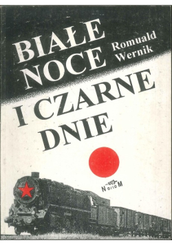 Białe noce i czarne dnie