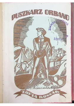 Puszkarz Orbano, 1937 r.
