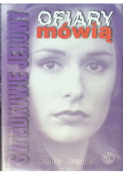 Świadkowie Jehowy Ofiary mówią