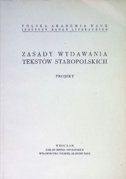 Zasady wydawania tekstów staropolskich