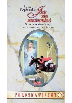 Jak się zachować