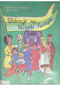Wakacje na Umpli Tumpli