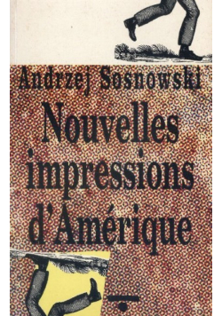 Nouvelles impressions d Amerque