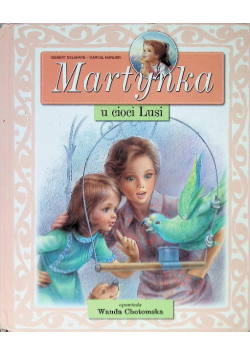 Martynka u cioci Lusi