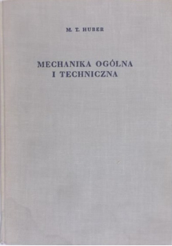 Mechanika ogólna i techniczna