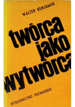 Twórca jako wytwórca