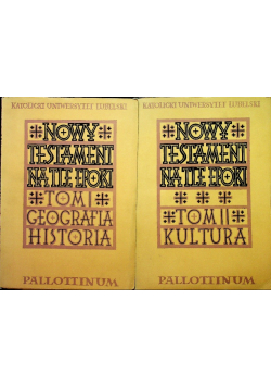 Nowy Testament na tle epoki Tom 1 i 2