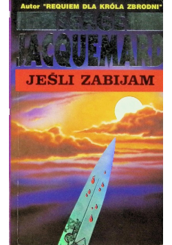 Jeśli zabijam