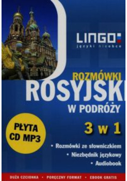 Rosyjski w podróży Rozmówki 3 w 1
