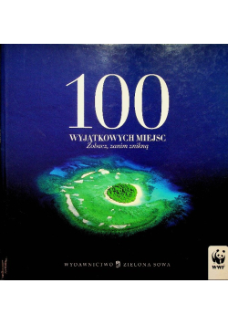 100 wyjątkowych miejsc