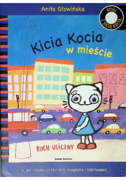 Kicia Kocia w mieście Ruch uliczny