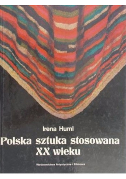 Polska sztuka stosowana XX wieku
