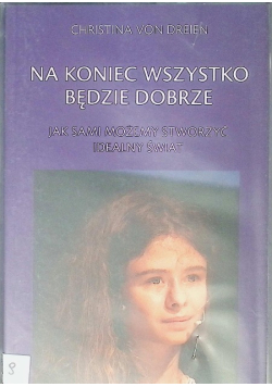 Na koniec wszystko będzie dobrze