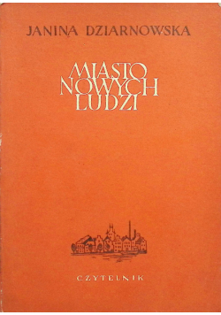 Miasto nowych ludzi