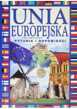 Unia Europejska pytania i odpowiedzi