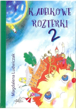Kadelkowe rozterki 2