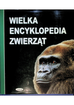 Wielka encyklopedia zwierząt