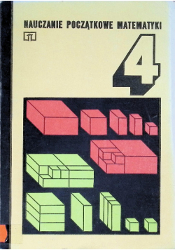 Nauczanie początkowe matematyki Tom 4
