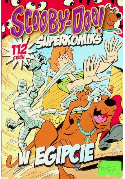 Superkomiks Scooby Doo W Egipcie Tom 17