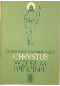 Chrystus wzorem kapłana