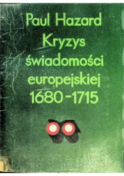 Kryzy świadomości europejskiej 1680 - 1715