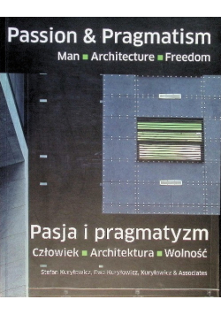 Pasja i pragmatyzm