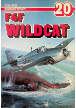 Monografie lotnicze Nr 20  / 95 F4F Wildcat