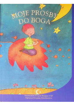 Moje Prośby Do Boga