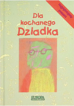 Dla kochanego dziadka