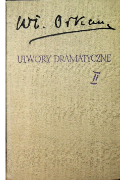 Orkan Utwory dramatyczne Tom 2