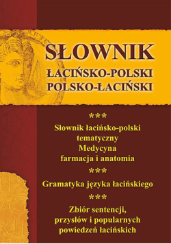 Słownik łacińsko-polski polsko-łaciński