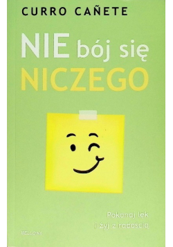 Nie bój się niczego