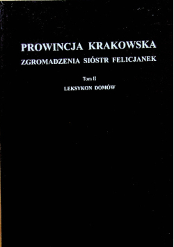 Prowincja krakowska Tom II