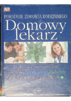 Domowy lekarz Poradnik zdrowia rodzinnego