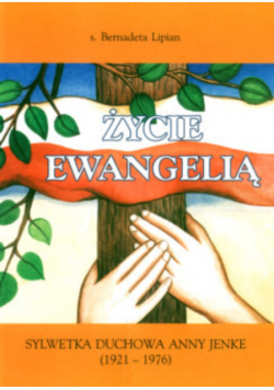 Życie Ewangelią