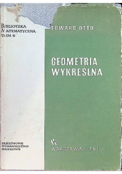 Geometria wykreślna Tom 6