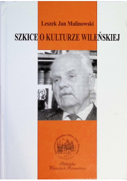 Szkice o kulturze wileńskiej