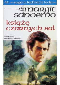 Saga o Ludziach Lodu Tom 45 Książę czarnych sal
