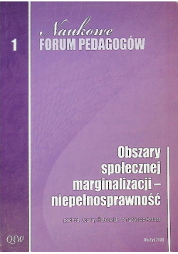 Obszary społecznej marginalizacji - niepełnosprawność Tom 1
