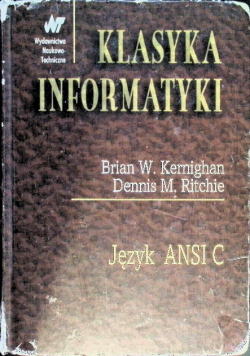 Klasyka informatyki Język ANSI C