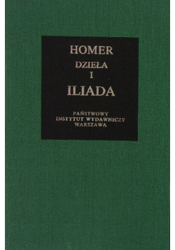Dzieła I Iliada