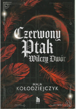 Czerwony Ptak. Wilczy Dwór