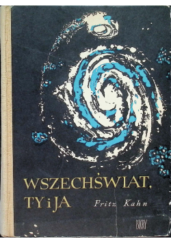 Wszechświat Ty i Ja