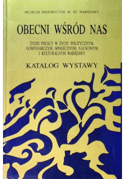 Obecni wśród nas