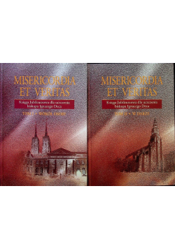 Misericordia et veritas Tom I i tom II