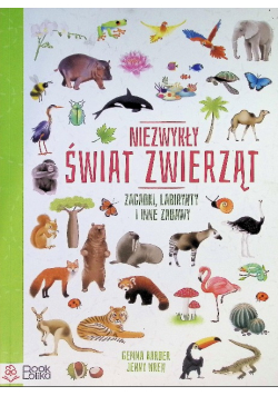 Niezwykły świat zwierząt