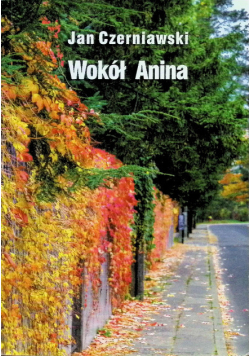 Wokół Anina