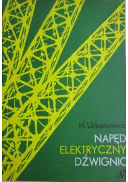 Napęd elektryczny dźwignic