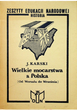 Wielkie mocarstwa a Polska
