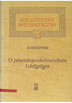 O prawdopodobieństwie i statystyce Tom 23